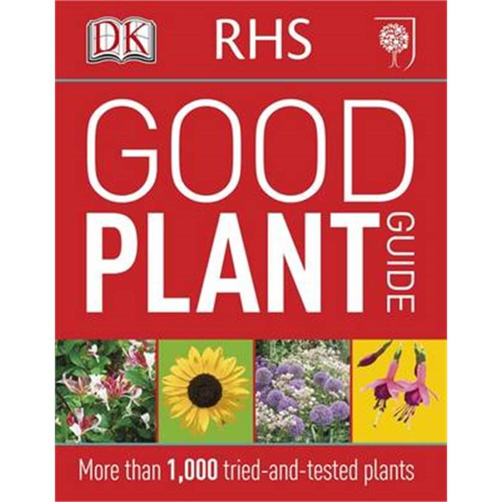 Rhs Good Plant Guide by Dk